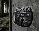 Urbex není zločin